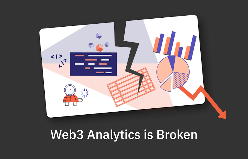 Web3 Analytics is Broken
